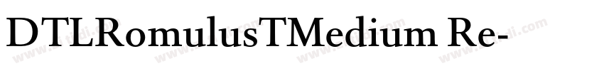 DTLRomulusTMedium Re字体转换